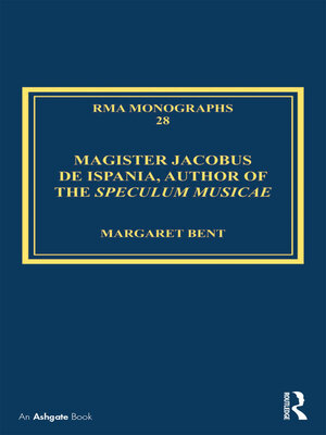 cover image of Magister Jacobus de Ispania, Author of the Speculum musicae